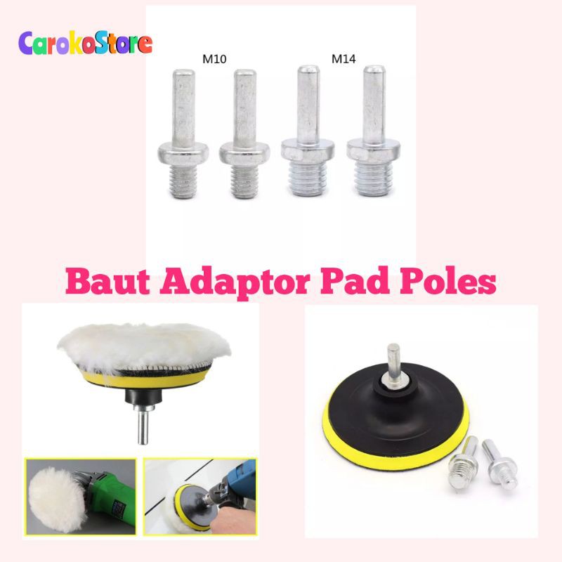 Baut Adaptor Pad Poles buff dudukan amplas