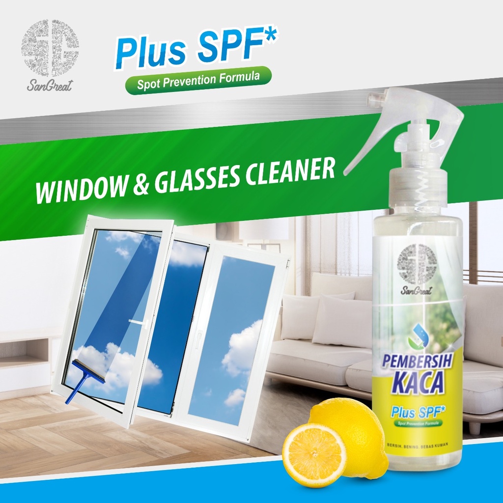 SanGreat Glass Cleaner (Pembersih Kaca) menjaga tetap bersih berkilau