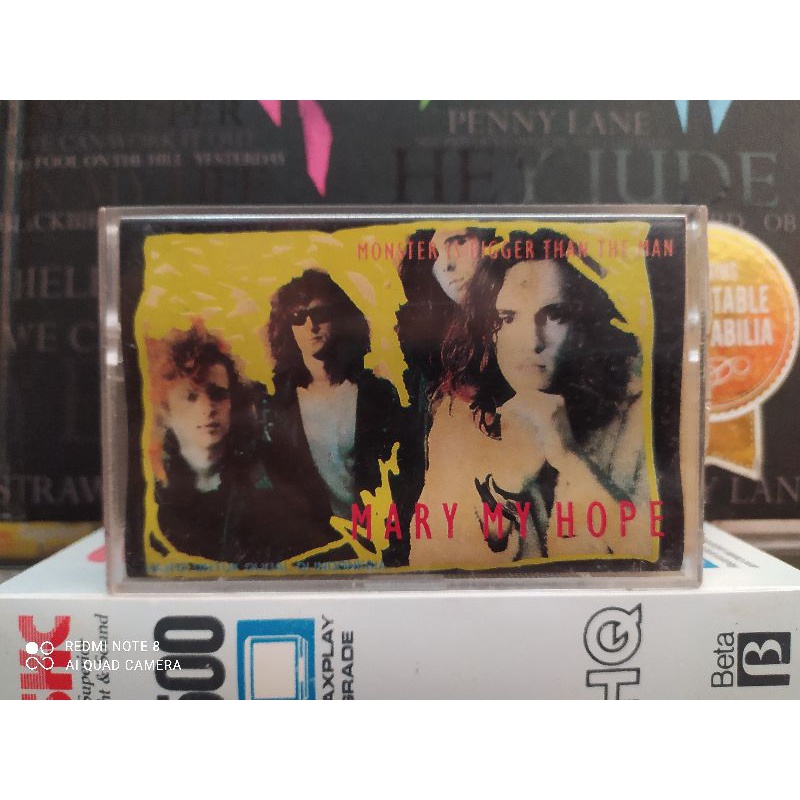 Kaset Pita : MARY MY HOPE - MONSTER IS BIGGER THAN THE MAN.