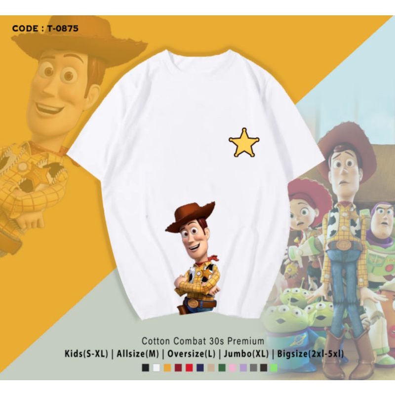 KAOS WOODY TOYS STORY COTTON 30S PREMIUM