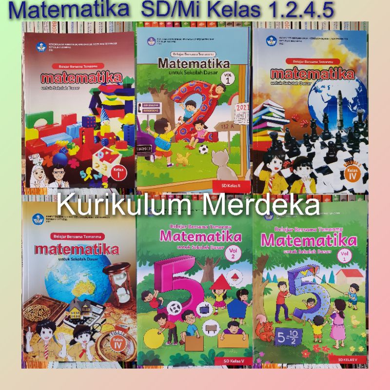 Buku Siswa Kurikulum Merdeka Kemendikbud RI 2021.2022. SD/Mi Kelas 1.2.3.4.5.6