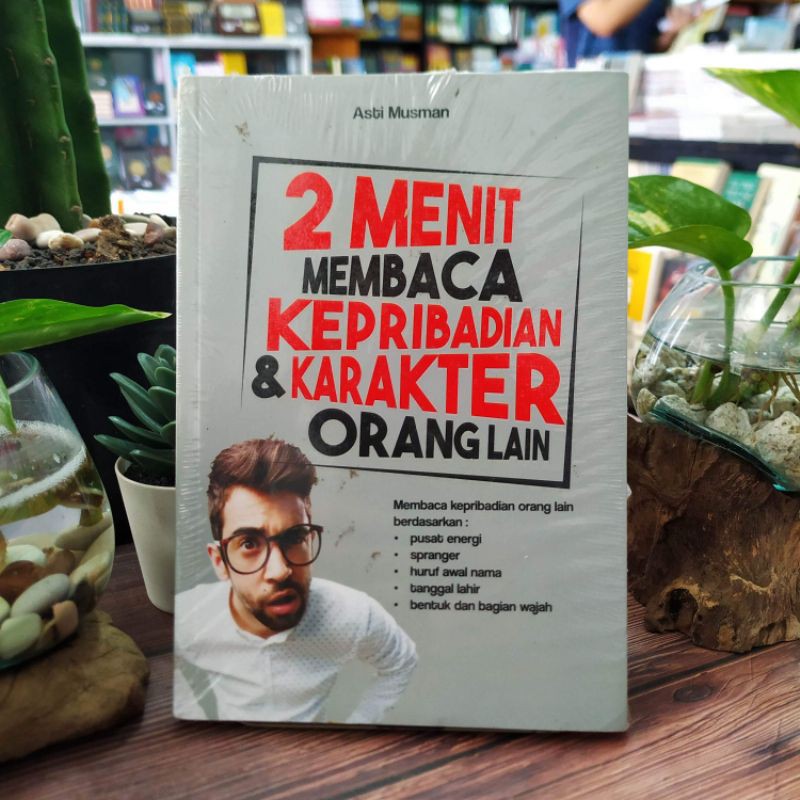

2 MENIT MEMBACA KEPRIBADIAN & KARAKTER ORANG LAIN