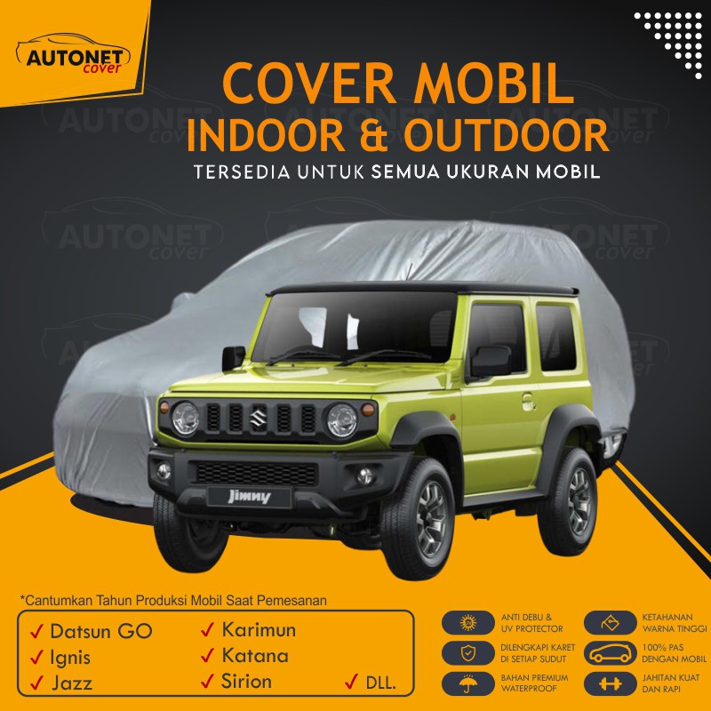 Body Cover Suzuki jimny Katana Autonet Cover Mobil Sarung Penutup Ignis Jazz Karimun Sirion