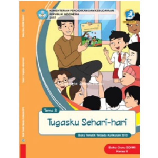 

Kelas 2 Guru - Buku Tematik Terpadu K.13 Tema 3 Tugas Sehari-hari Semester 1