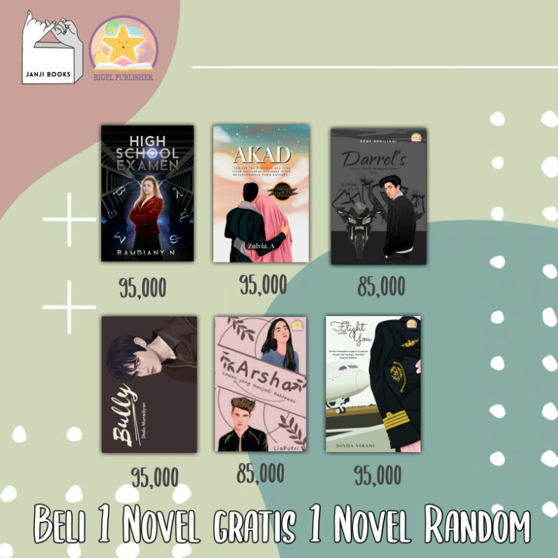 beli 1 gratis 1 novel, high school Examen, bully, flight with you, akad, Darrell's, arsha