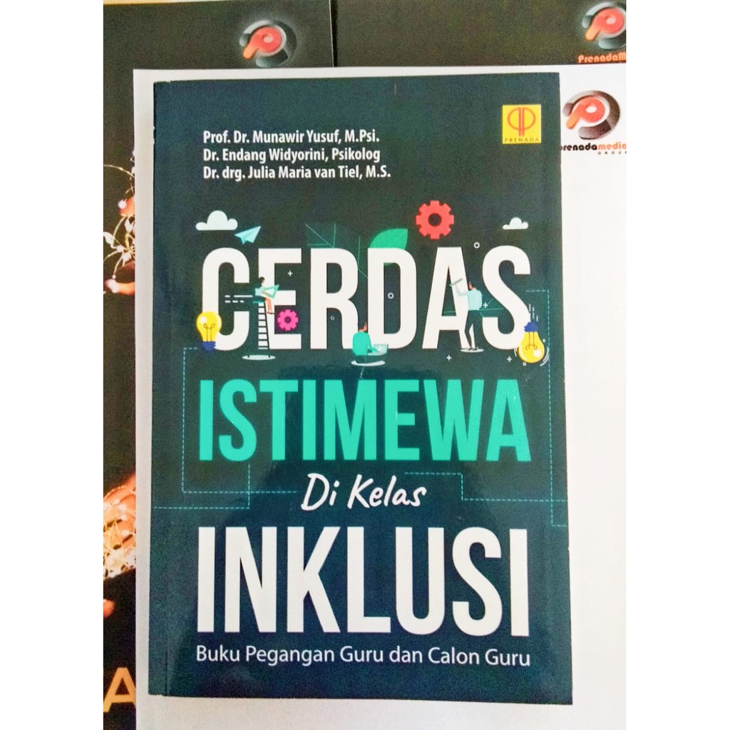 

CERDAS ISTIMEWA DI KELAS INKLUSIF BUKU PEGANGAN GURU DAN CALON GURU