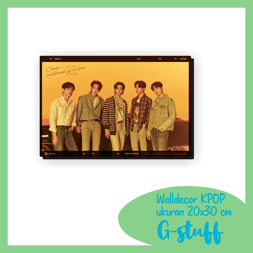 WALLDECOR DAY6 UKURAN 20X28 CM WALL DECOR POSTER KAYU HIASAN DINGDING KPOP KOREA GLOSSY