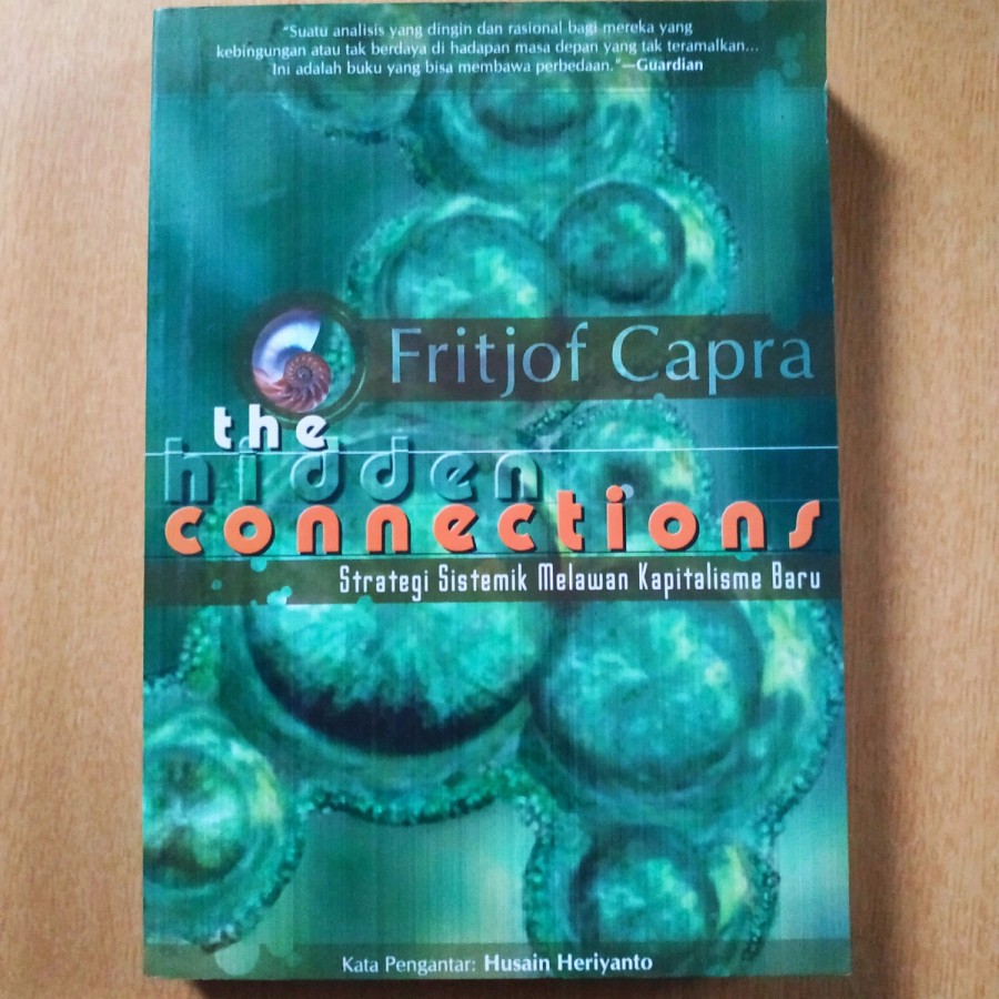 The Hidden Connections Strategi Sistematik Melawan Kap - Fritjof Capra
