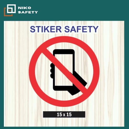 

Sticker Label Safety Sign K3 / Stiker Dilarang Menghidupkan Hp & Ponsel / Sticker Custom Nico Safety