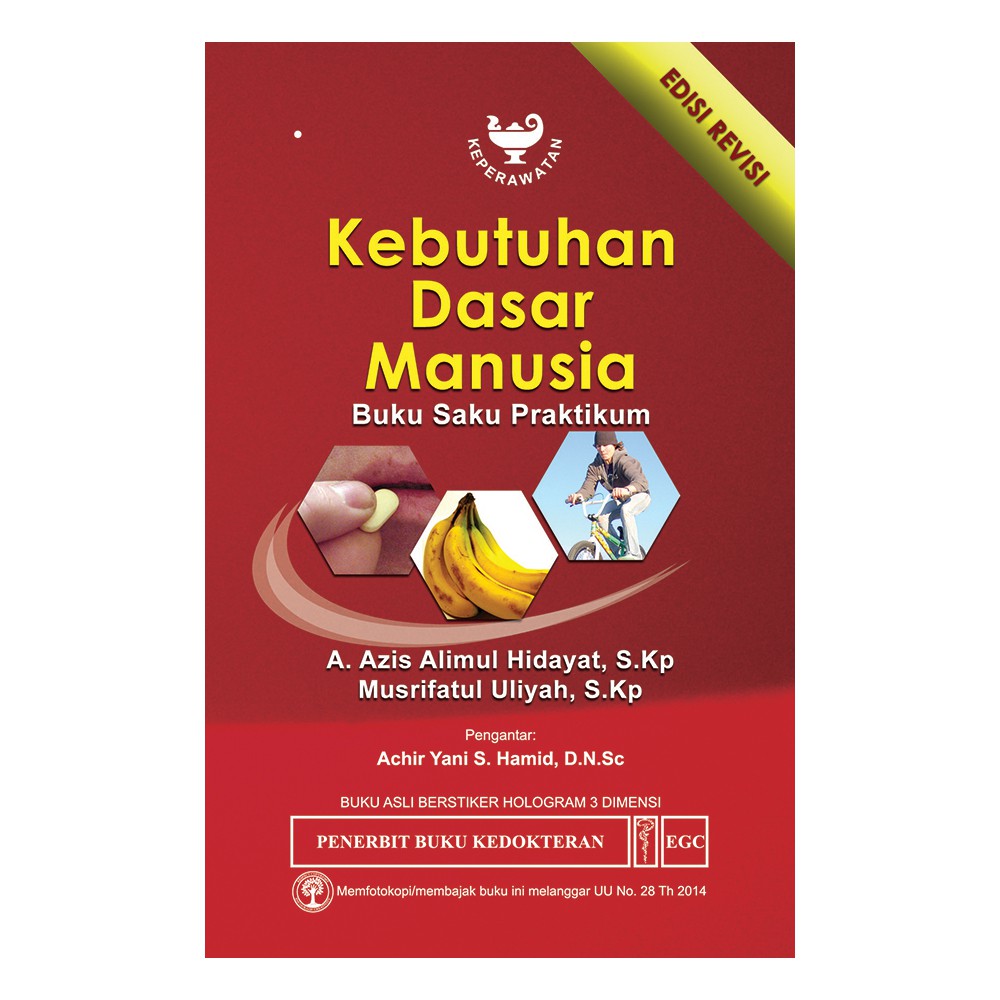 Buku KDM ORIGINAL - Buku Saku Praktikum Kebutuhan Dasar Manusia Edisi Revisi EGC