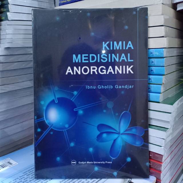 Buku Original: Kimia Medisinal Anorganik ( KIMIA MEDISINAL ANORGANIK )