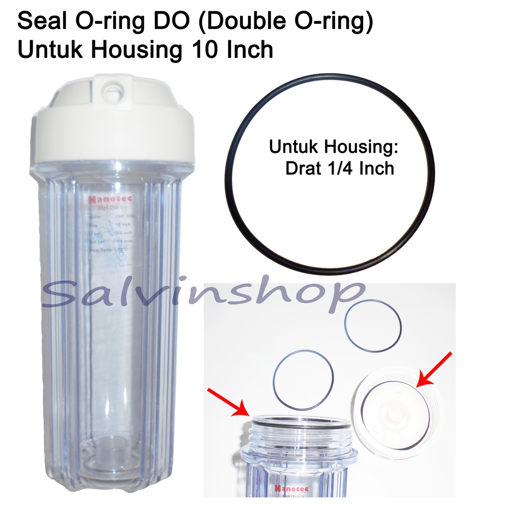 Karet Seal, O-Ring untuk Filter Housing 10 Inch DO (Double Oring) Nanotec