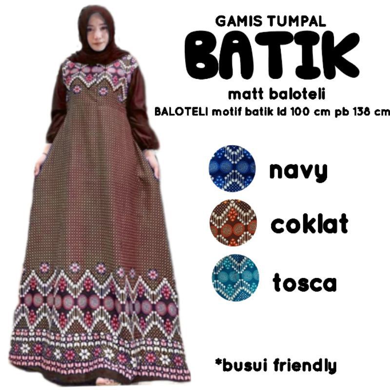 [Fashion Muslim] Gamis TUMPAL MOTIF baloteli | busui | manyung