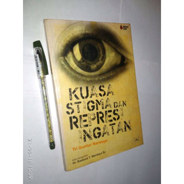 ORIGINAL - Kuasa Stigma dan Represi Ingatan - Tri Guntur Narwaya