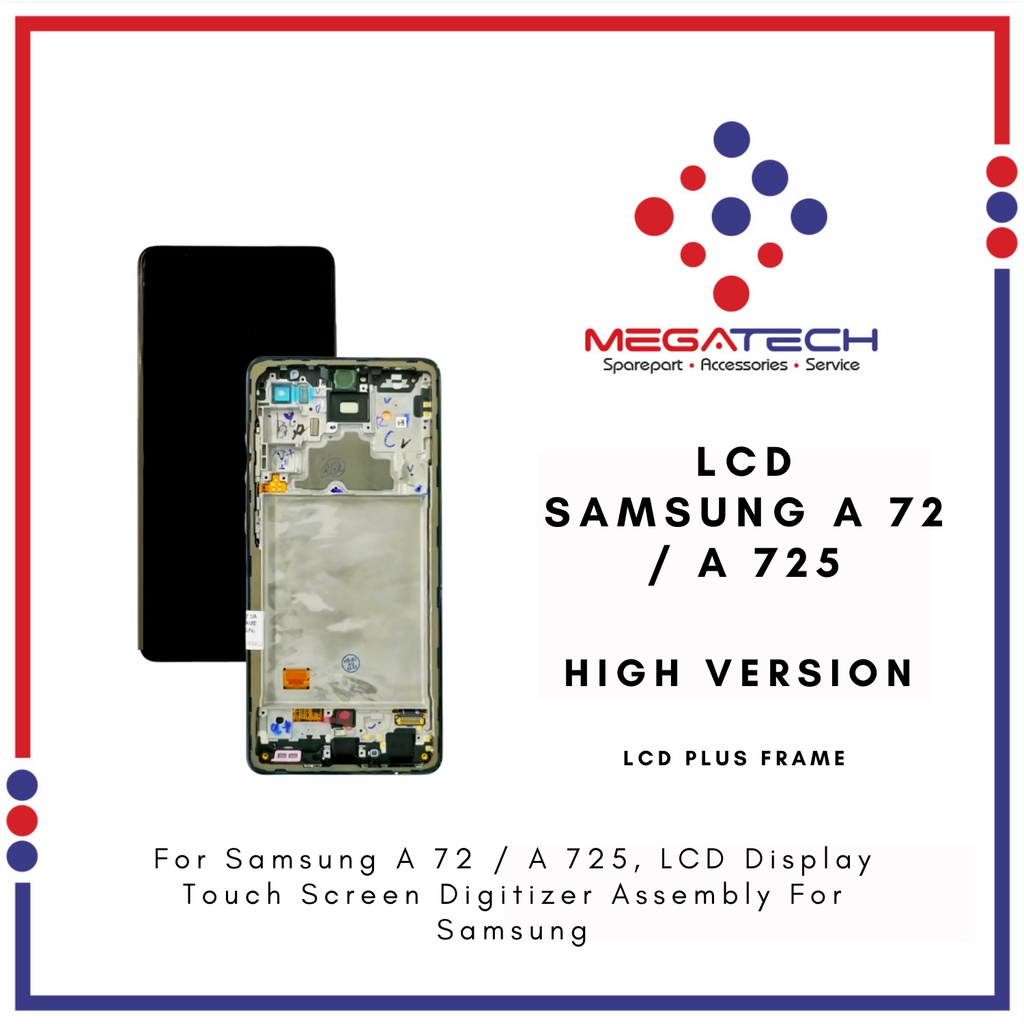 LCD Samsung A72 / A725 Include Frame Fullset Touchscreen