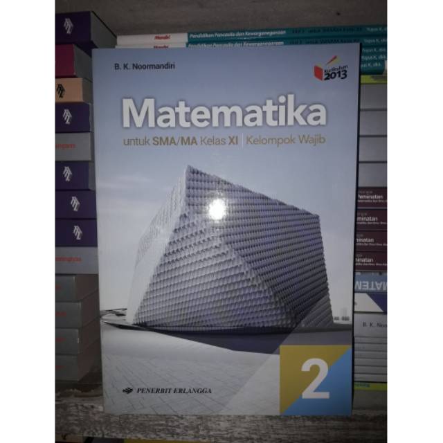 Buku Matematika Smk Kelas 11 Kurikulum 2013 Penerbit Erlangga Pdf Ilmusosial Id