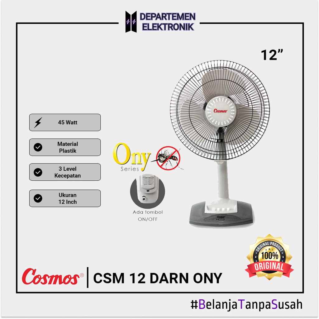 COSMOS 12 DARN ONY KIPAS ANGIN / DESK FAN 12 IN / 12 DARN ONY