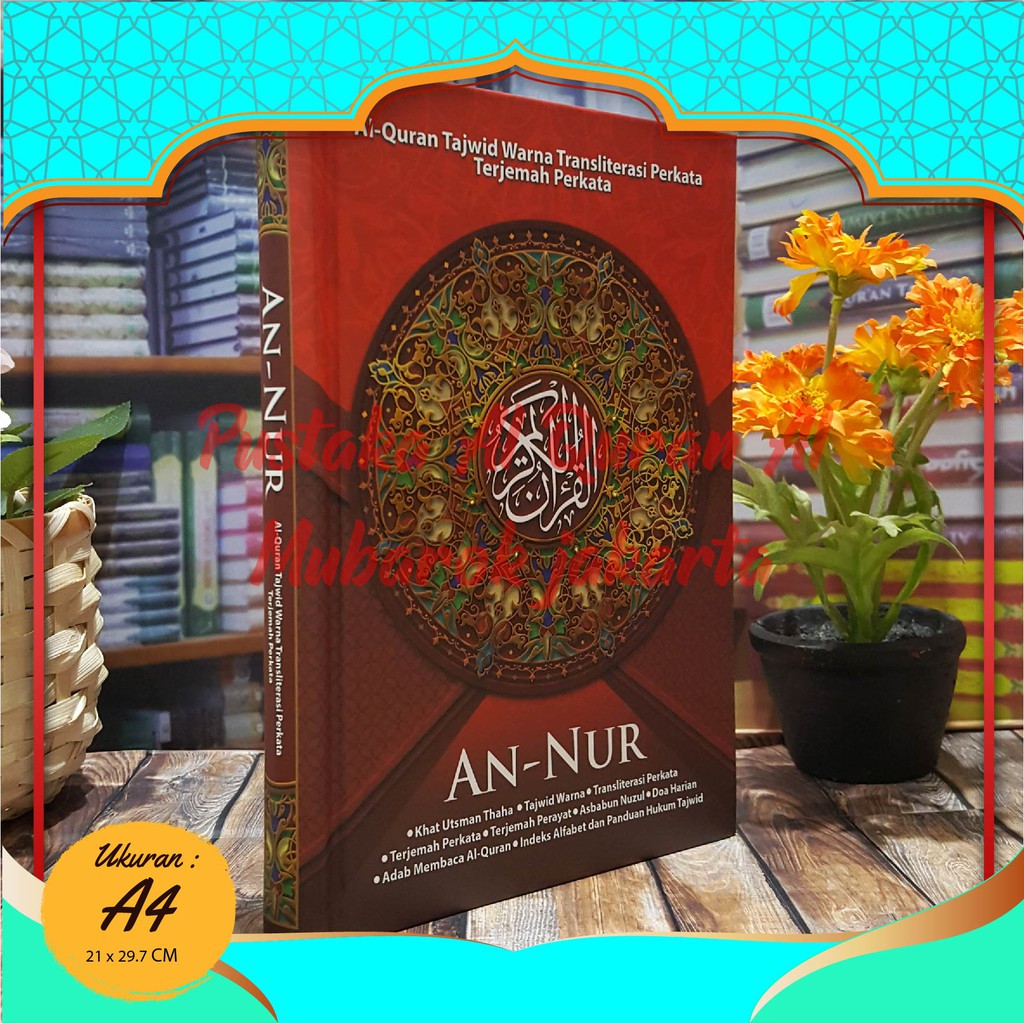[COD] Al Quran Terjemahan Dan Tajwid An Nur, Al Quran Tajwid Besar, Al Quran Transliterasi Per Kata,