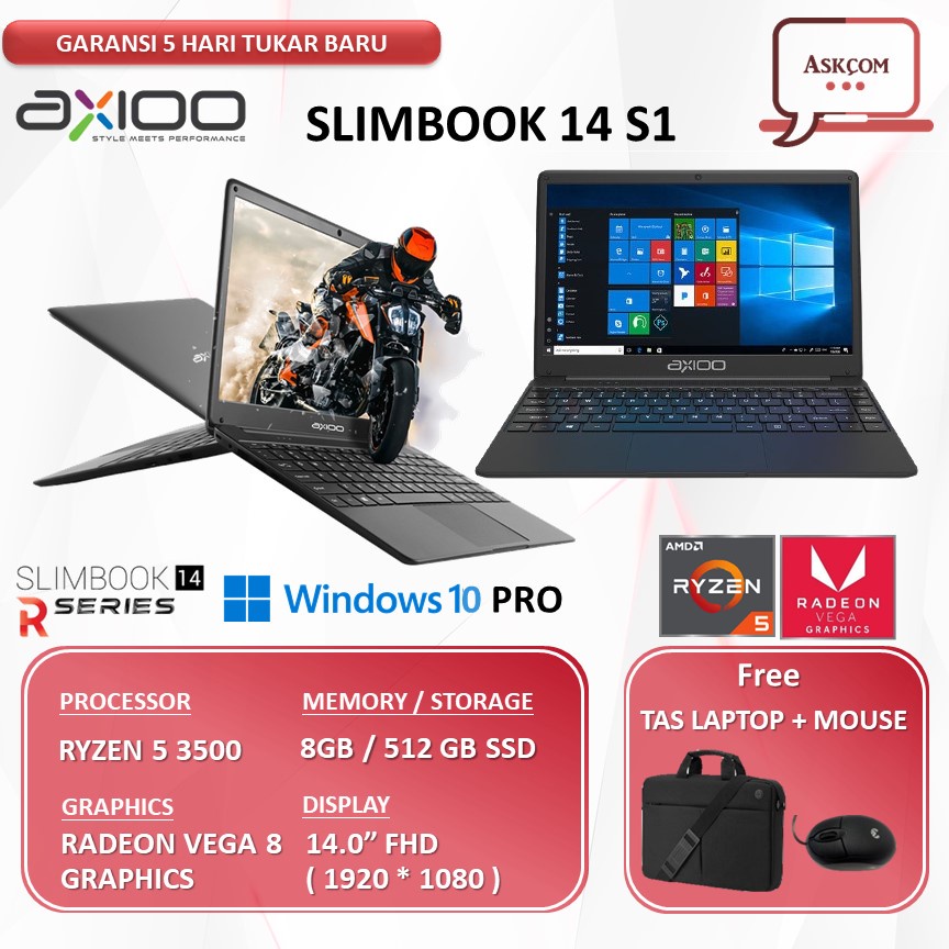 Laptop Gaming Axioo SlimBook  14 S1 RYZEN 5 3500 RAM 8GB 512GB SSD VEGA8 14.0FHD W10PRO