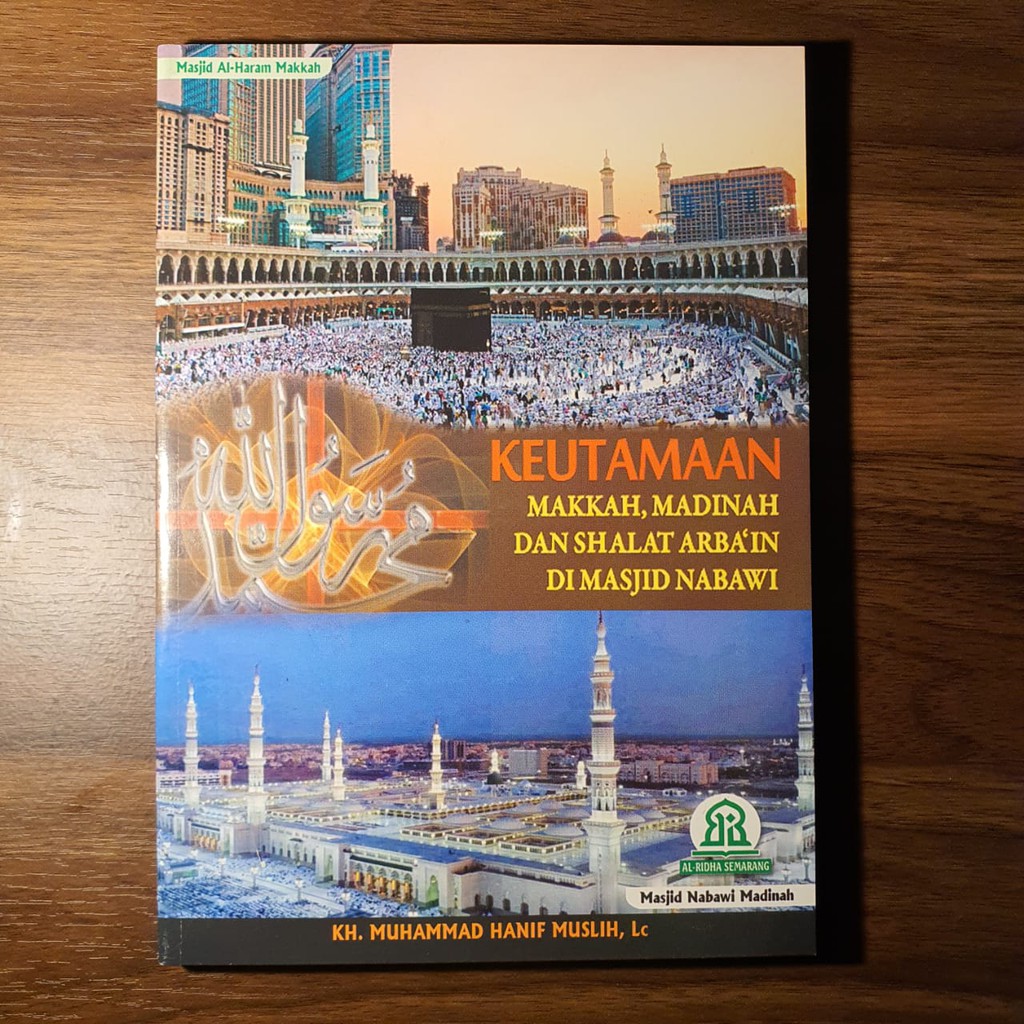 Jual Keutamaan Makkah Madinah Dan Shalat Arba In Di Masjid Nabawi Indonesia Shopee Indonesia