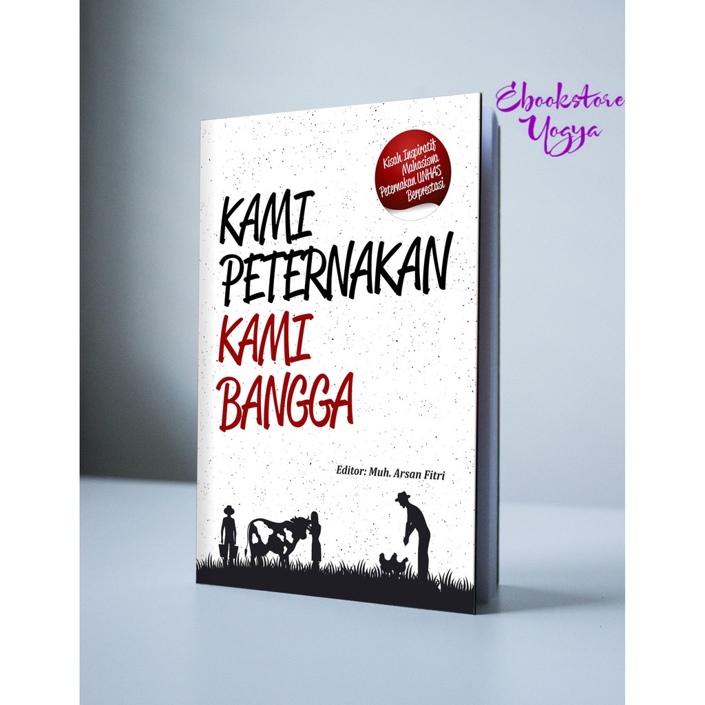 Kami Peternakan Kami Bangga