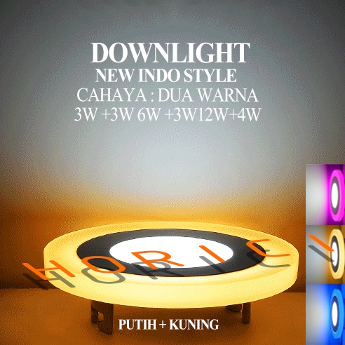 2 WARNA 12W+4Watt DOWNLIGHT TENGAH PUTIH+SAMPING BIRU PINK KUNING/BULAT HIAS DOWNLIGHT PANEL LED