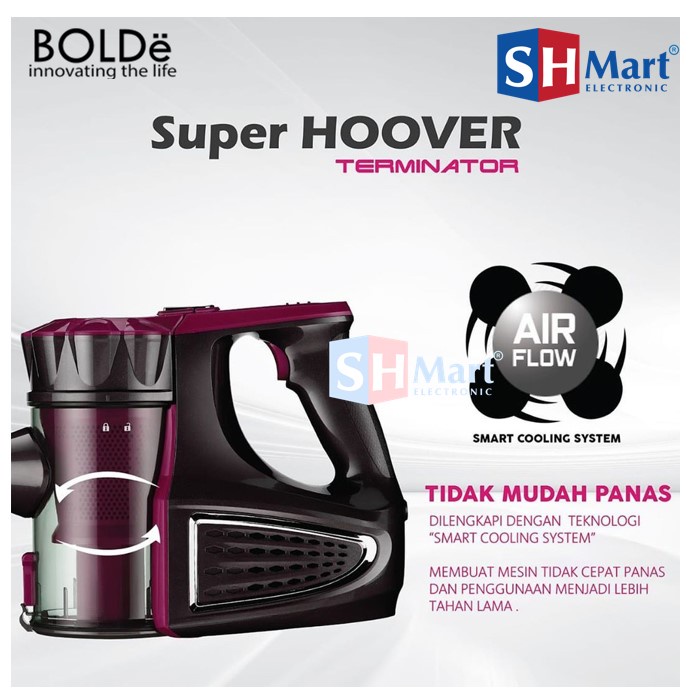 BOLDE SUPER HOOVER TERMINATOR VACUUM CLEANER PENYEDOT DEBU SUPER (MEDAN)