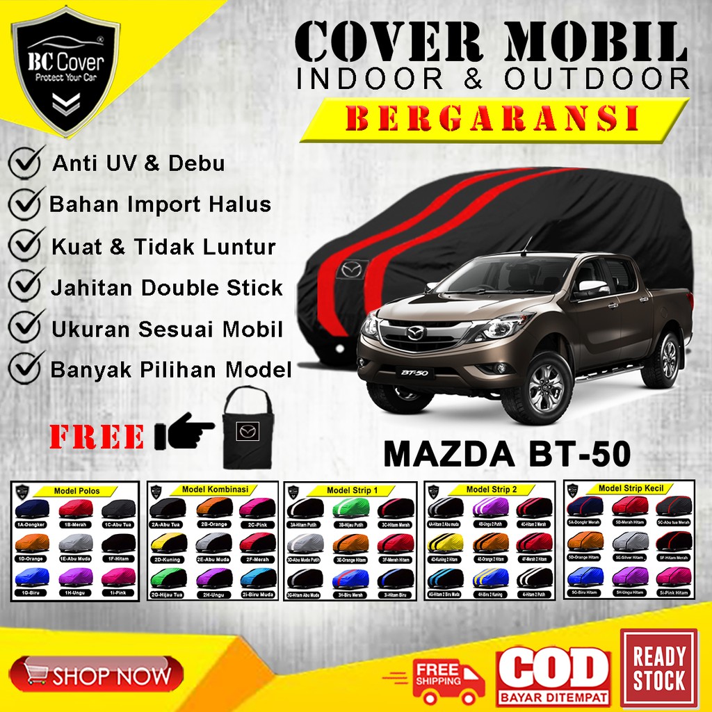 Body Cover Mobil MAZDA BT50 / Sarung Mobil Mazda BT50 / Selimut Pelindung Jas Kerudung Mantol  Tutup Mantel Penutup Mazda BT-50 Outdoor