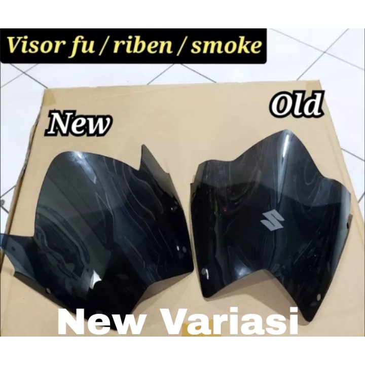 VISOR SATRIA FU NEW DAN OLD BENING DAN RIBEN- NEW FU 2013 2014 2015 OLD FU 2010 2011 2012