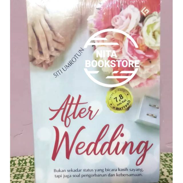 Jual NOVEL AFTER WEDDING KERTAS BOOKPAPER Penulis : Siti Umrotun Indonesia|Shopee Indonesia