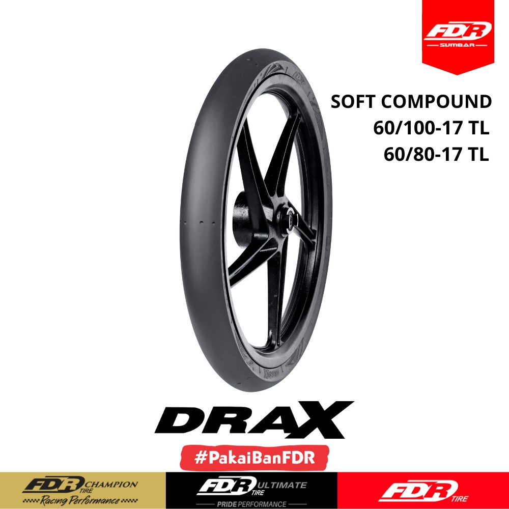 Ban Motor FDR DRAX SLICK Champion tupe type ring 17