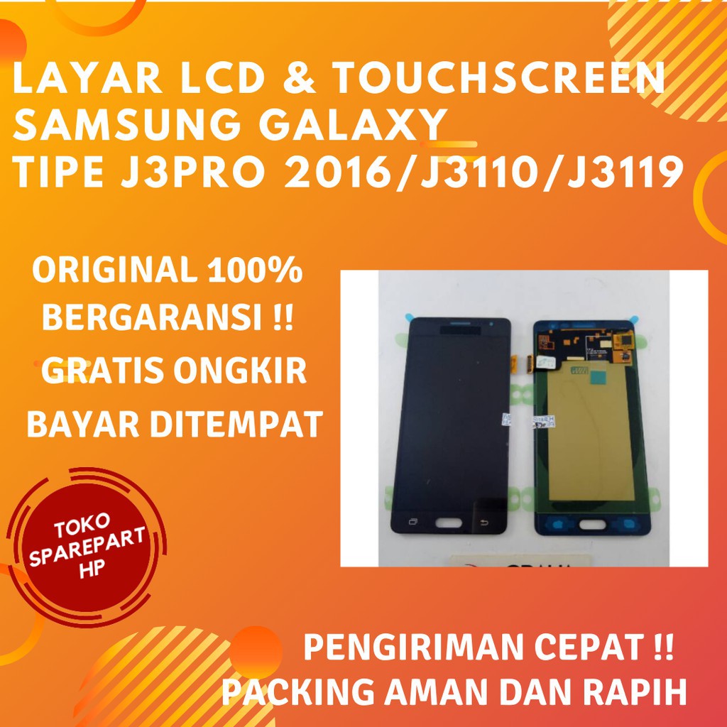 Lcd Original Samsung Galaxy J3 Pro 2016 Fullset + Layar Touchscreen Ori AMOLED/OLED/OEM
