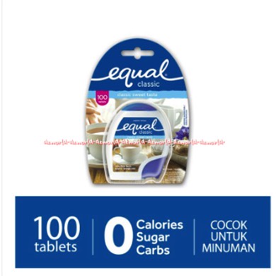 Equal Classic 100tablets Classic Sweet Taste Pemanis Buatan Gula Tablet Rendah Kalori Untuk Diabetes Diet Sukrosa Ekual Klasic Tablet Nol Gula Nol Kalori