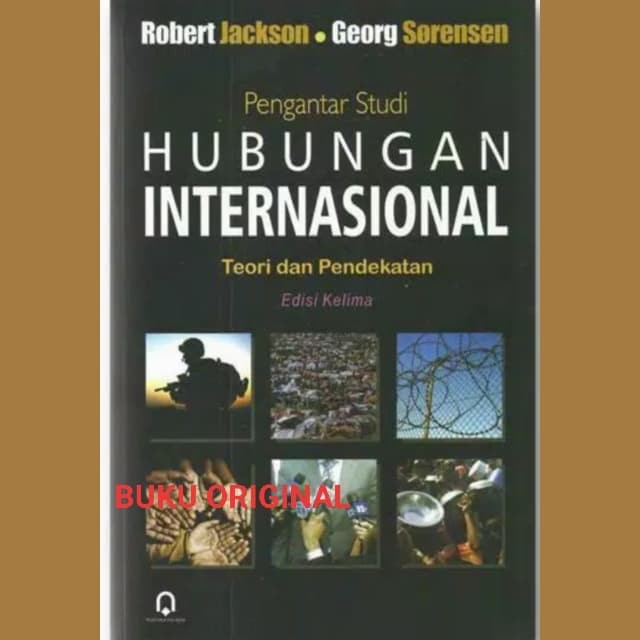 

MUST HAVE!! PENGANTAR STUDI HUBUNGAN INTERNASIONAL.. BUKU ORIGINAL TERLARIS