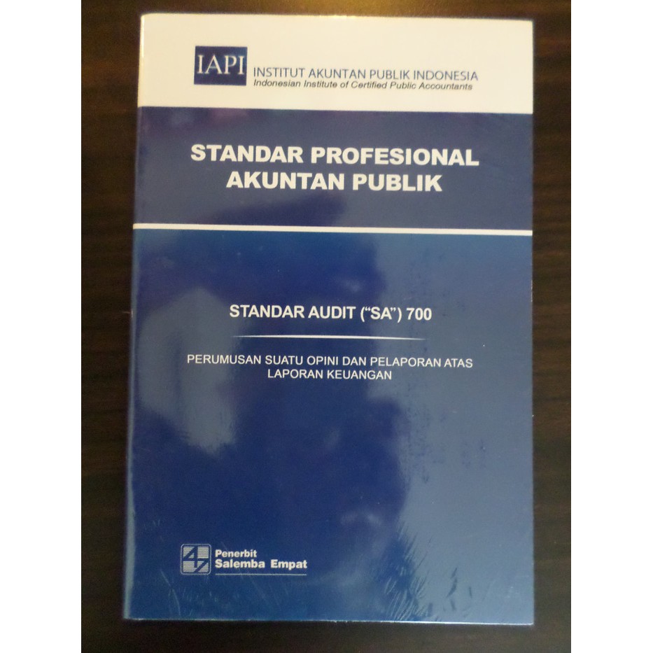 Salemba Empat "Standar Profesional Akuntan Publik: "SA" 700"