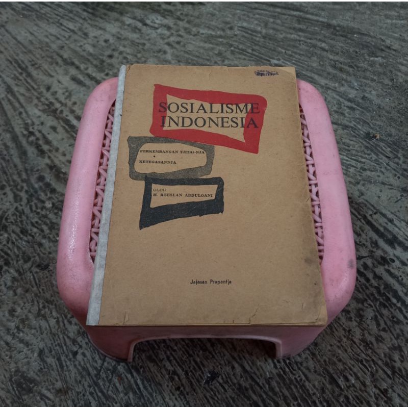Buku Sejarah Sosialisme Indonesia - Roeslan Abdulgani