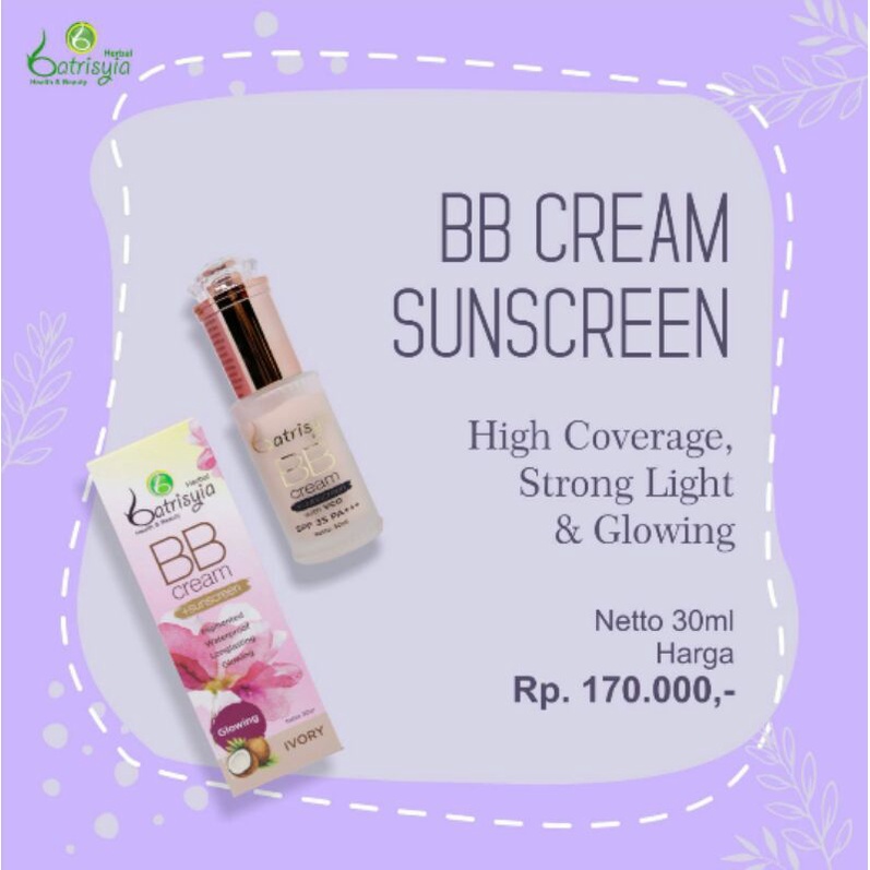 BB cream Sunscreen glowing Batrisyia Herbal Tabir Surya bpom Batrisya