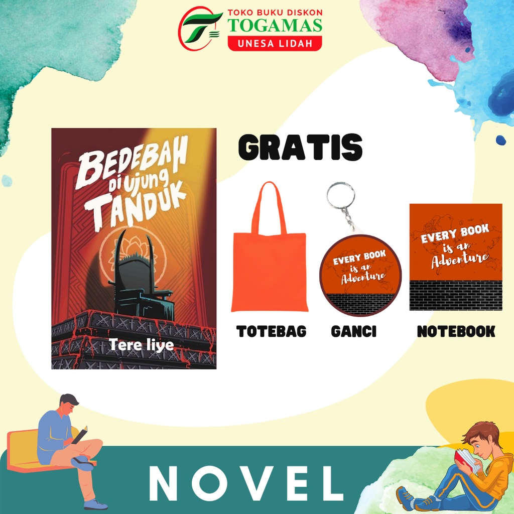 PRE ORDER BEST SELLER!! BEDEBAH DI UJUNG TANDUK / NEGERI PARA BEDEBAH / NEGERI DI UJUNG TANDUK - TERE LIYE + GANCI, TOTEBAG, NOTEBOOK