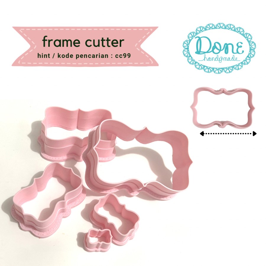 Done handymade frame cutter clay cetakan fondant cetakan kue cc99