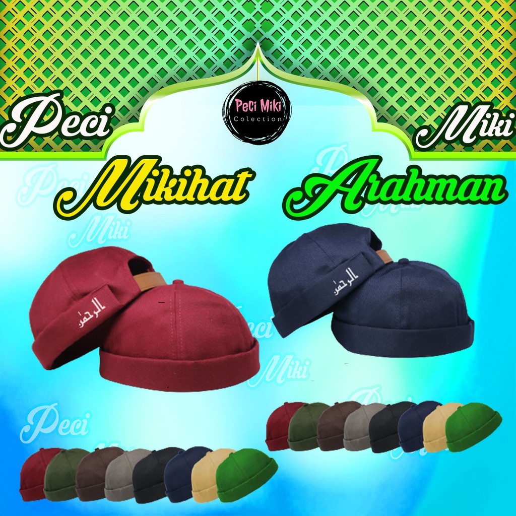 Peci Miki Hat Dewasa Arrahman Peci Miki Hat Premium Original Topi Uas