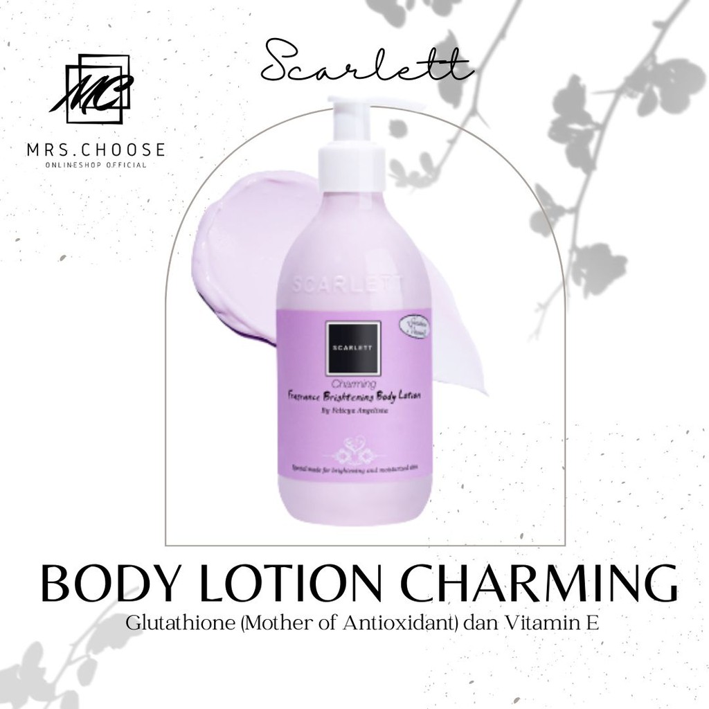 Brightening Fragrance Body Lotion Charming Scarlett Original  - paket bodycare skincare perawatan ke