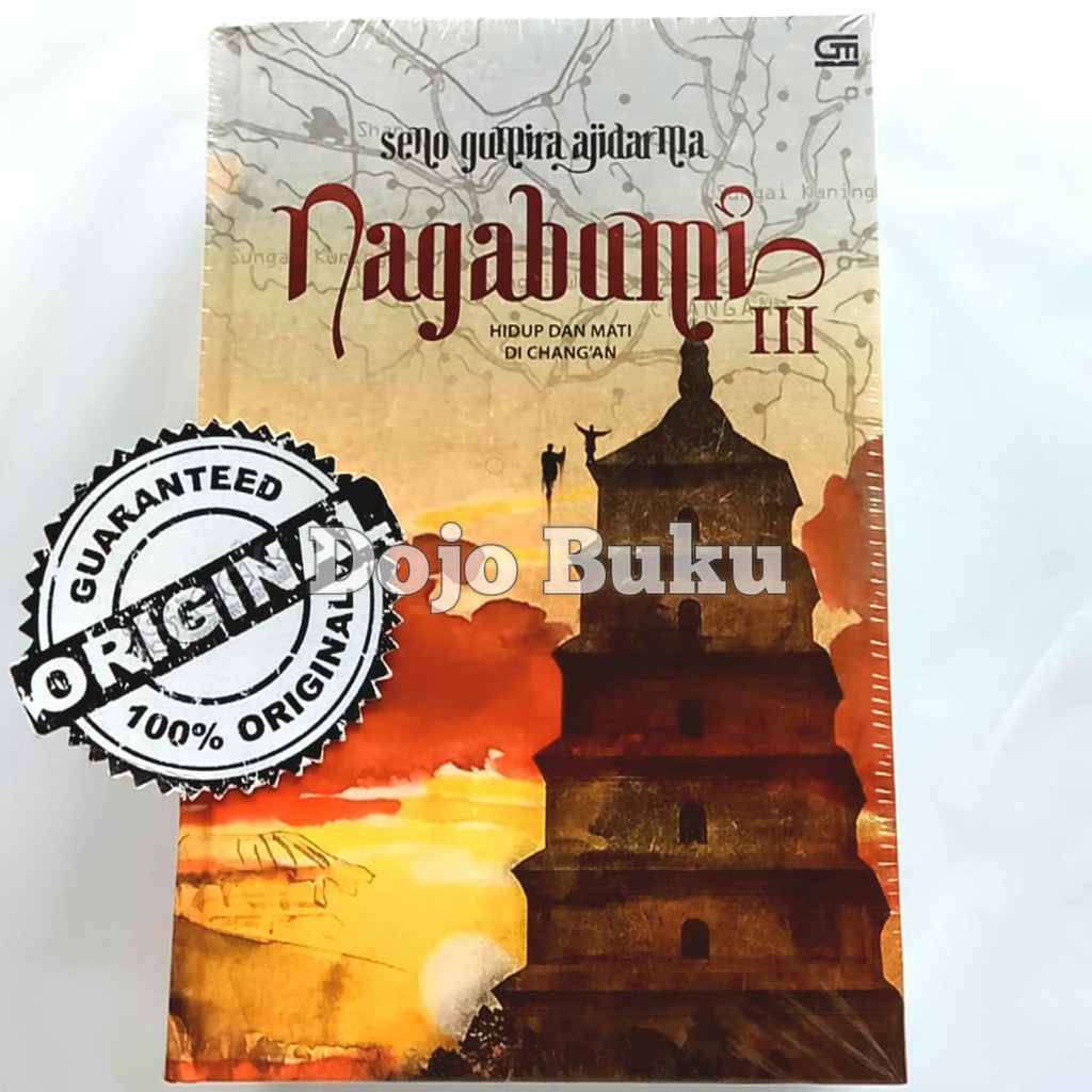 Nagabumi III : Hidup Dan Mati Di Chang’An by Seno Gumira Ajidarma