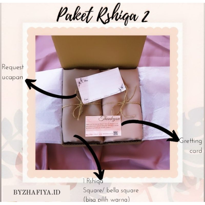 

Hampers Hijab Gift Box Hijab Segiempat Bella Square (Paket Rshiqa 2) Byzhafiya.id