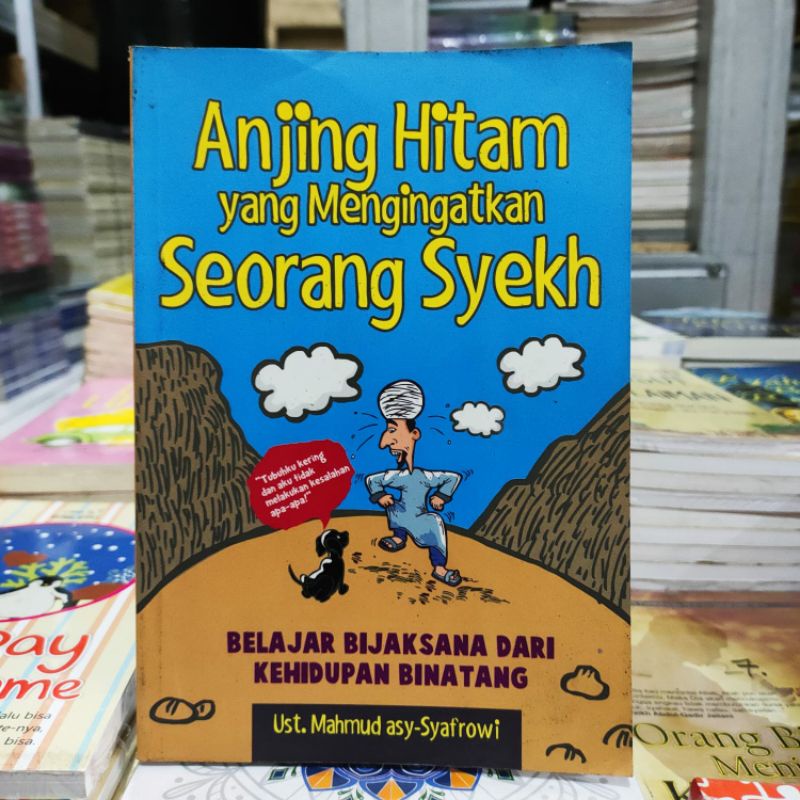 OBRAL BUKU MOTIVASI ISLAM / HAMBA RABBANI / LAA TAY ASUU / SEORANG SYEKH / 7 KEAJAIBAN REZEKI / PARA PENCARI CAHAYA KEHIDUPAN / ORIGINAL 5b-Seorang syekh