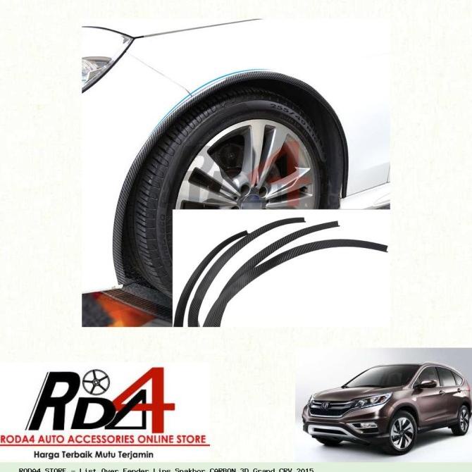 List Over Fender Lips Spakbor CARBON 3D Grand CRV 2015 rod4 Segera Beli