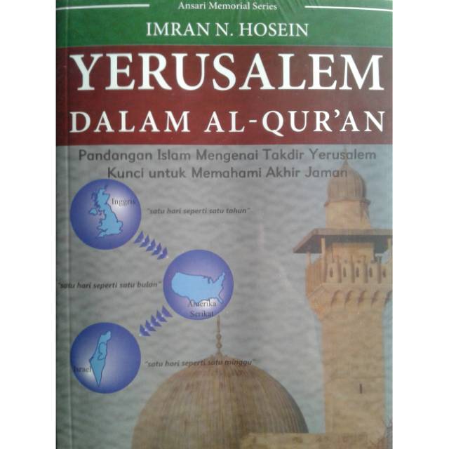 Yerusalem dalam Al Qur'an - Imran Hosein