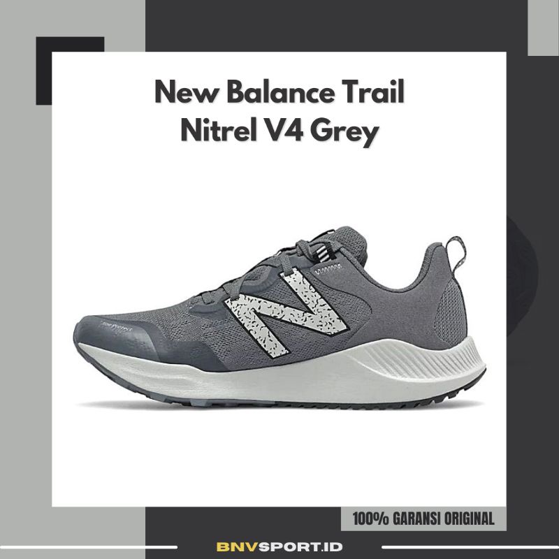 Sepatu Trail Running Pria New Balance Trail Nitrel V4 Grey MTNTRCG4 Original Sneakers BNIB Bisa COD
