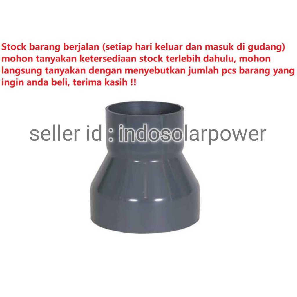 Reducer R Sock RUCIKA 6x4 6&quot; inch ke 4 increaser socket PVC plug 6 x 4 tersedia D dan AW