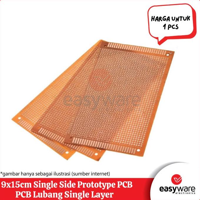 PCB SINGLE SIDE 9x15cm PCB MATRIX 9x15 PCB LUBANG 9x15 cm easywa53 Ayo Order