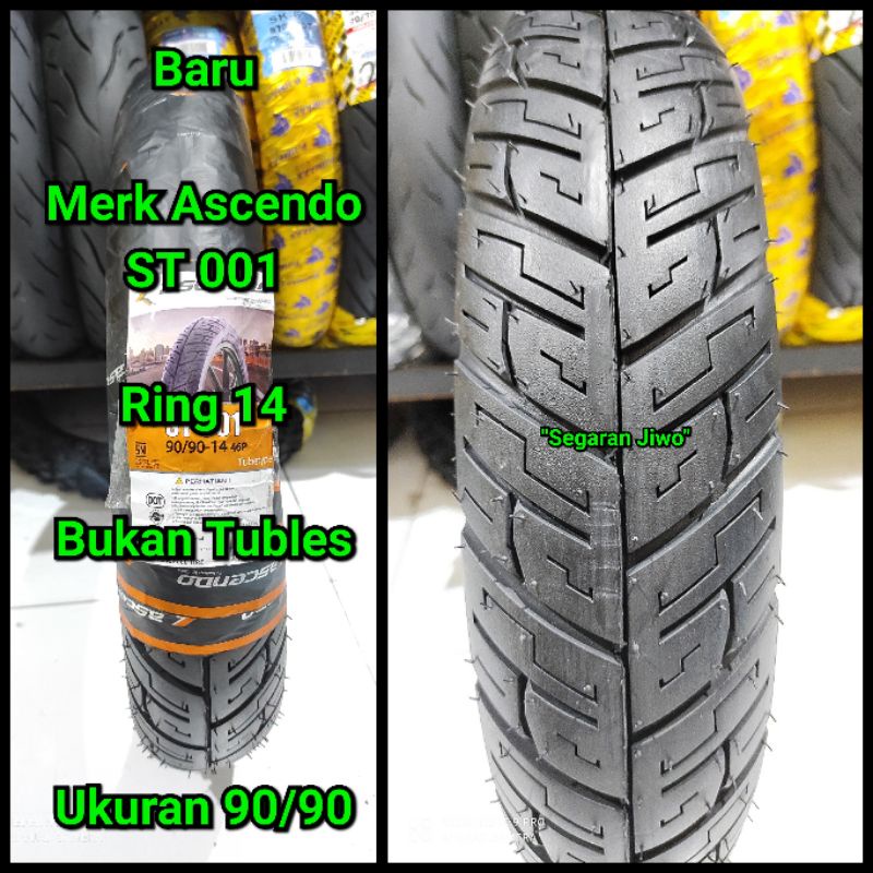 Ban motor matic ring 14 ukuran 90/90 merk ascendo ST 001 Bukan tubles ban belakang Honda beat vario 